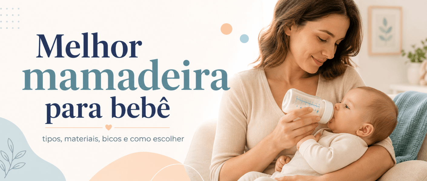 melhor mamadeira