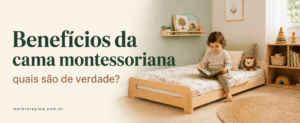 Benefícios da cama montessoriana