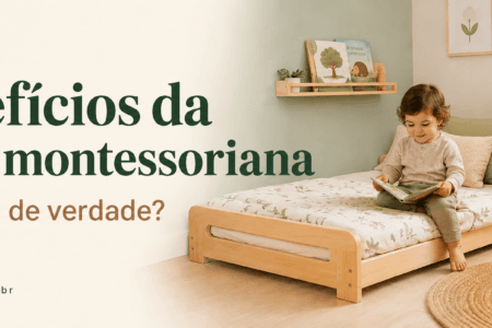Benefícios da cama montessoriana