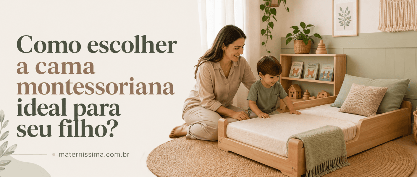 Como escolher a cama montessoriana ideal para seu filho